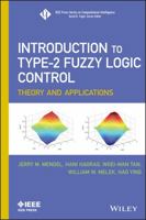 Introduction To Type-2 Fuzzy Logic Control: Theory and Applications (IEEE Press Series on Computational Intelligence) 1118278399 Book Cover