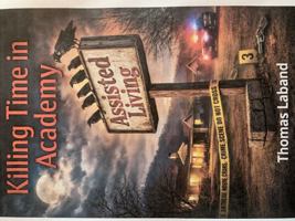 Killing Time in Academy 1972255002 Book Cover