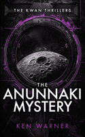 The Anunnaki Mystery 1737899027 Book Cover