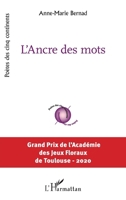 L'Ancre des mots (Poètes Des Cinq Continents) (French Edition) 2343144591 Book Cover
