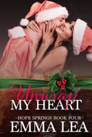 Unwrap My heart: Hope Springs Book 4 064548069X Book Cover