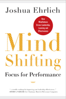 Mindshifting: Focus for Performance 0983198438 Book Cover