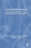 Asian Security Handbook: Terrorism And The New Security Environment 0765615533 Book Cover