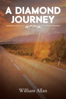 A Diamond Journey 1639035249 Book Cover