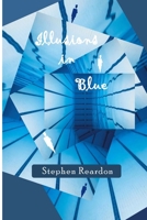 Illusions in Blue 1326985981 Book Cover