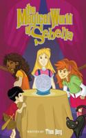 The Magical World of Sebella 1482685213 Book Cover