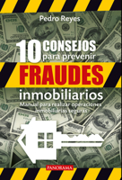 10 consejos para prevenir fraudes inmobiliarios (Spanish Edition) 607889725X Book Cover