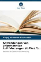 Anwendungen von unbemannten Luftfahrzeugen (UAVs) für: Nachweis der Cadmiumverschmutzung (German Edition) 6203851868 Book Cover