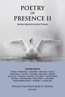 Poetry of Presence II: More Mindfulness Poems
