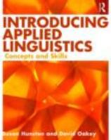Introducing Applied Linguistics: Concepts and Skills 0415447674 Book Cover