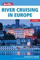 Berlitz River Cruising in Europe 178004772X Book Cover