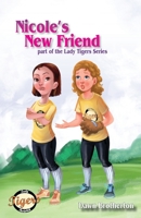Nicole's New Friend (3) 1939696275 Book Cover