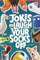 Jokes to Laugh Your Socks Off B0FGDF8VWT Book Cover