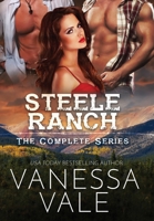 Steele Ranch - The Complete Series: Books 1 - 5 1795948450 Book Cover
