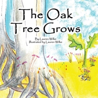 The Oak Tree Grows 1735330906 Book Cover