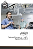 Duties of Nurses in the ICU Special Care Unit 6204719750 Book Cover