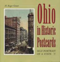 Ohio in Historic Postcards: Self-Portrait of a State (Ohio) 0873385691 Book Cover