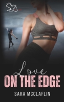 Love on the Edge B0DZ6VP9JQ Book Cover