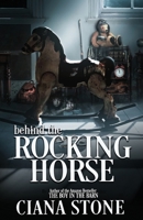 Behind the Rocking Horse B08KFYXJ6K Book Cover