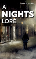 A Nights Lore 3991461919 Book Cover