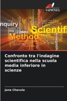 Confronto tra l'indagine scientifica nella scuola media inferiore in scienze (Italian Edition) 6208325269 Book Cover