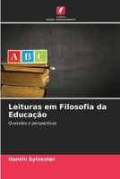 Leituras em Filosofia da Educação (Portuguese Edition) 620812767X Book Cover