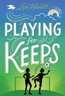 Playing for Keeps (Spotlight Sprinkles) 1665979356 Book Cover