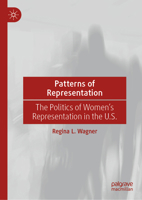 Patterns of Representation: The Politics of Women’s Representation in the U.S. 3032346150 Book Cover