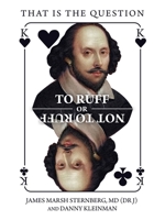 TO RUFF OR NOT TO RUFF: That Is the Question B0CKGWZ2WJ Book Cover