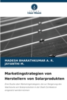 Marketingstrategien von Herstellern von Solarprodukten (German Edition) 6208560152 Book Cover