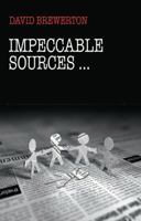 Impeccable Sources 1906221308 Book Cover