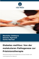Diabetes mellitus: Von der molekularen Pathogenese zur Präzisionstherapie (German Edition) 6209921310 Book Cover