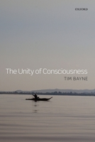 The Unity of Consciousness 0199659400 Book Cover