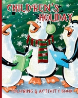 Children's Holiday Coloring & Activity Book B0CPY7R5WL Book Cover