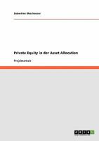 Private Equity in der Asset Allocation 3638855775 Book Cover