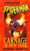 Spider-Man: Carnage in New York (Spider-Man) 1572970197 Book Cover