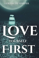 Love Yourself First B0CV45GJRR Book Cover