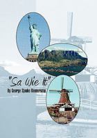 Sa Wie It'' 1453587063 Book Cover