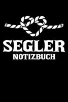 Segler Notizbuch: DIN A5 Notizbuch kariert (German Edition) 1696053919 Book Cover