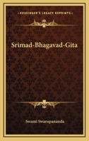 Srimad Bhagavad-Gita. With text, Word-for-Word Translation, English rendering, Comments and Index 8175052627 Book Cover