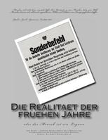 Die Realitaet der fruehen Jahre: oder der Mensch ist ein Leguan 1481927361 Book Cover