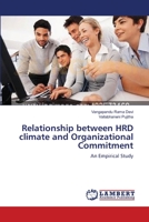 Relationship between HRD climate and Organizational Commitment 3659133647 Book Cover