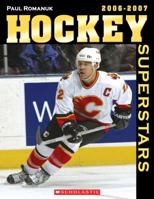 Hockey Superstars 2006-2007 0439938465 Book Cover