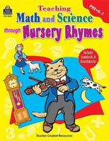 Teaching Math and Science through Nursery Rhymes 157690654X Book Cover
