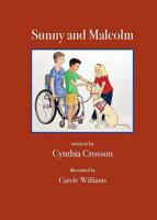 Sunny and Malcolm 0996773029 Book Cover