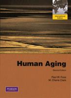 Human Aging. Paul W. Foos, M. Cherie Clark 020568064X Book Cover