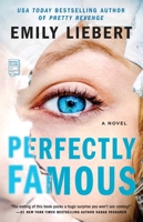 Perfectly Famous 1982110317 Book Cover