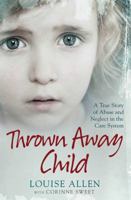 Thrown Away Child 1471166740 Book Cover