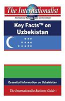 Key Facts on Uzbekistan: Essential Information on Uzbekistan 1497554268 Book Cover