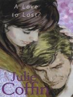 A Love to Last 0786251425 Book Cover